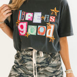 Life Is Good Graphic Tee
