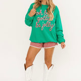 Oh By Golly, Be Jolly Crewneck