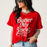 Butter My Biscuit Tee