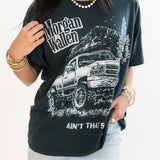 Morgan Wallen Ain't That Some Merch Tee