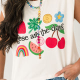 These Are The Days Tee