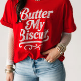 Butter My Biscuit Tee