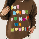 Not Gonna Hold My Horses Sweatshirt | Brown