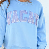 Light Blue Vacay Sweatshirt | Queen Of Sparkles