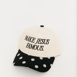 Make Jesus Famous Hat