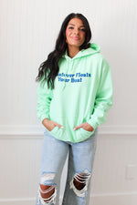 Whatever Floats Your Boat Hoodie