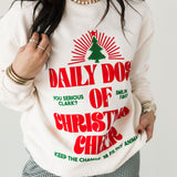 Daily Dose Of Christmas Cheer Crewneck