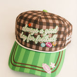 Always A Good Day For Football Hat