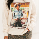 Not My First Rodeo Sweatshirt