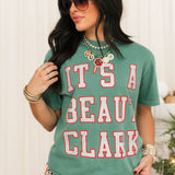 It's A Beaut Clark Tee