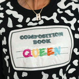 Black Composition Book Queen Sweatshirt | Queen Of Sparkles