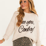 See You, Cowboy! Sweater