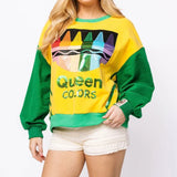 Green & Yellow 'Queen Colors' Crayons Sweatshirt | Queen Of Sparkles